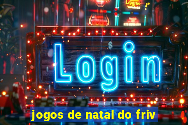 jogos de natal do friv